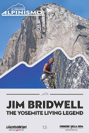 Jim Bridwell, The Yosemite Living Legend poszter