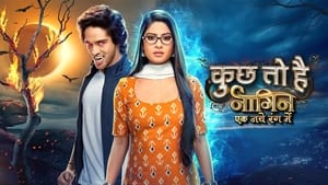 Kuch Toh Hai: Naagin Ek Naye Rang Mein kép