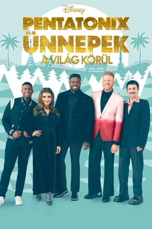 Pentatonix: Ünnepek a világ körül