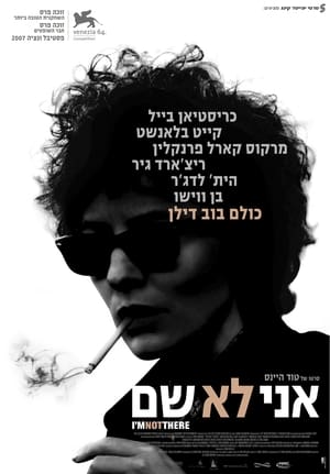 I'm Not There - Bob Dylan életei poszter