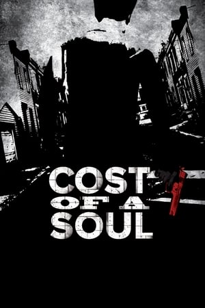 Cost Of A Soul poszter