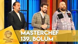 MasterChef Türkiye 6. évad Ep.139 139. epizód