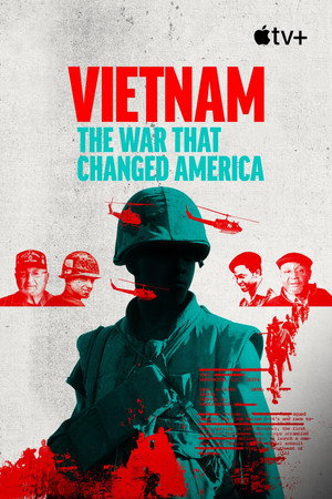 Vietnam: The War That Changed America poszter