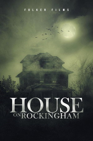 House on Rockingham poszter