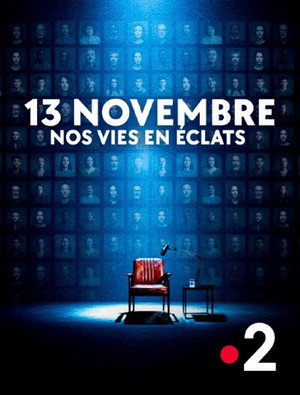 13 novembre, nos vies en éclats poszter