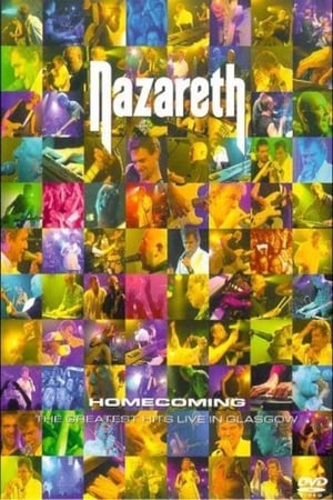 Nazareth - Homecoming - The Greatest Hits Live in Glasgow