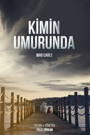 Kimin Umurunda