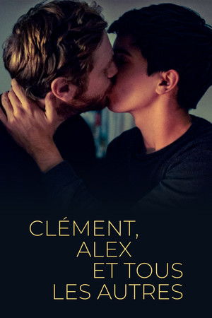 Clément, Alex et tous les autres poszter