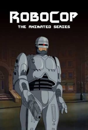 RoboCop: The Animated Series poszter