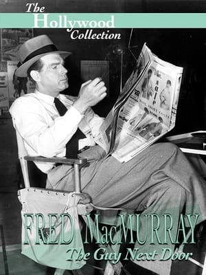 Fred MacMurray: The Guy Next Door poszter