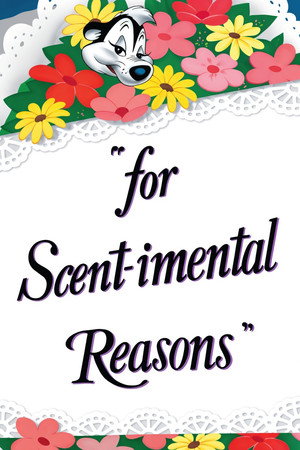 For Scent-imental Reasons poszter