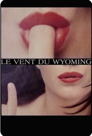 Le Vent du Wyoming poszter