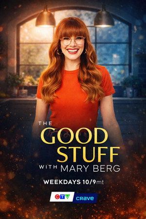The Good Stuff with Mary Berg poszter