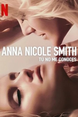 Anna Nicole Smith: Nem ismertek engem poszter
