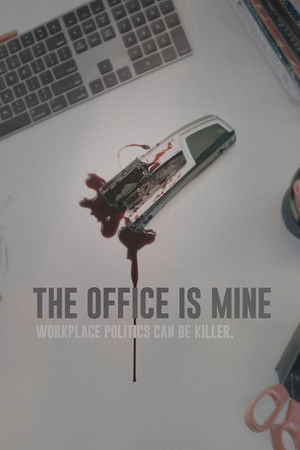The Office Is Mine poszter
