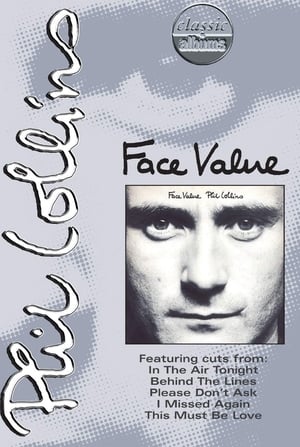 Classic Albums: Phil Collins - Face Value