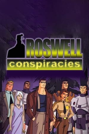 Roswell Conspiracies: Aliens, Myths and Legends poszter