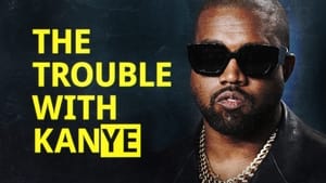 The Trouble with KanYe háttérkép