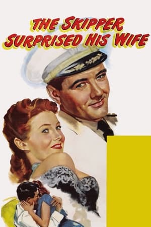 The Skipper Surprised His Wife poszter