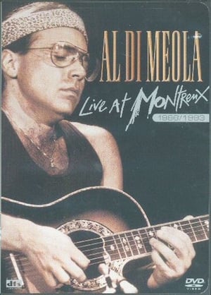 Al Di Meola - Live at Montreux 1986, 1989, 1993