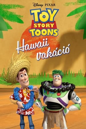 Toy Story - Hawaii vakáció