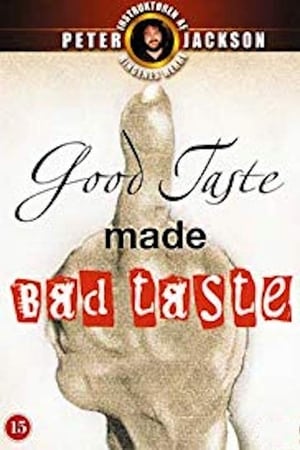 Good Taste Made Bad Taste poszter