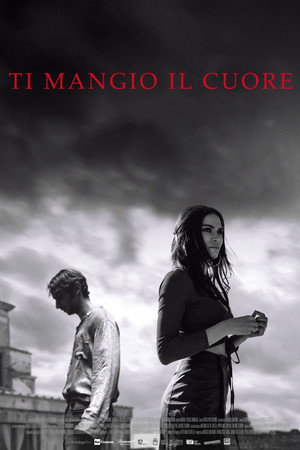 Ti mangio il cuore poszter