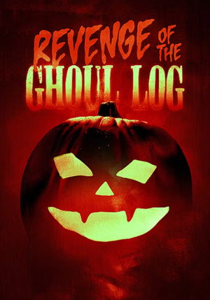 Revenge of the Ghoul Log poszter