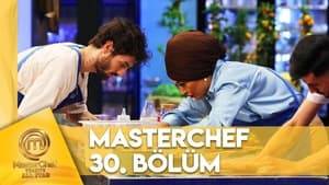 MasterChef Türkiye 6. évad Ep.30 30. epizód