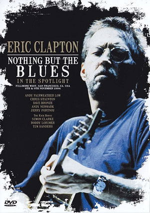 Eric Clapton - Nothing But The Blues poszter