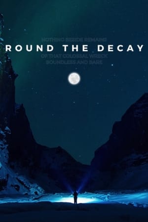 Round the Decay