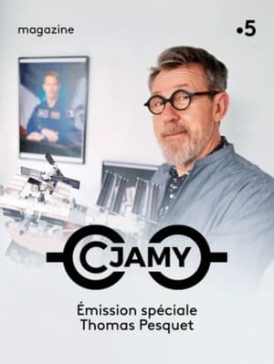 C Jamy - Émission spéciale Thomas Pesquet