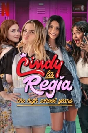 Cindy la Regia: A középiskolai évek