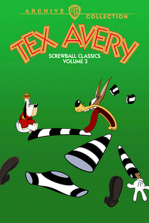 Tex Avery Screwball Classics: Volume 3 poszter