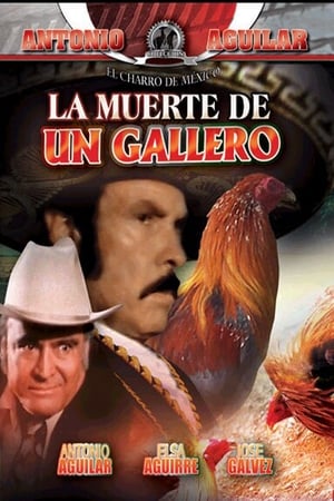 La muerte de un gallero poszter