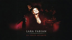 Lara Fabian : en toute intimité háttérkép
