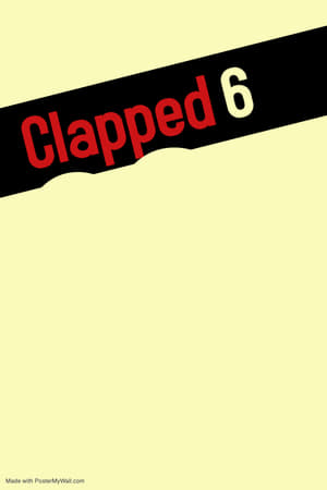 Clapped, Clipped & Clopped poszter