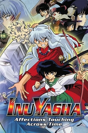 InuYasha Film - Az időt felülmúló szerelem poszter