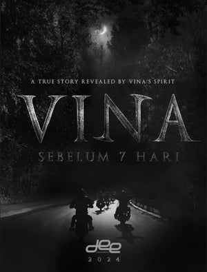 Vina: Sebelum 7 Hari poszter