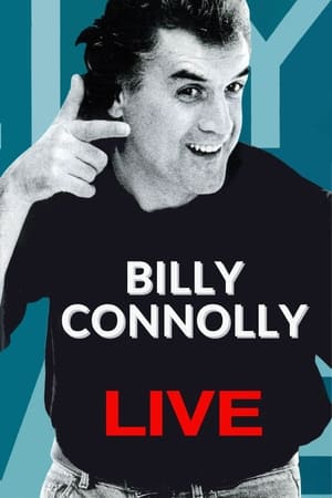 Billy Connolly - Live at the Odeon Hammersmith London poszter