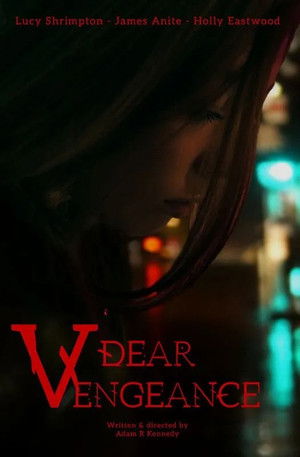 Dear Vengeance poszter