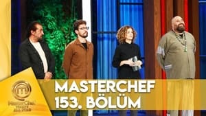 MasterChef Türkiye 6. évad Ep.153 153. epizód