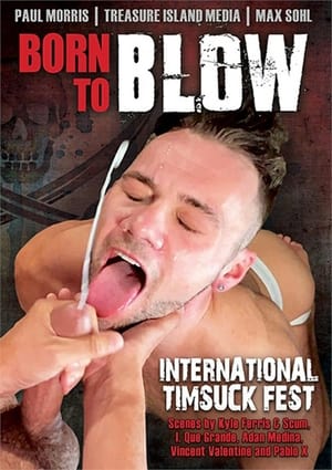 Born to Blow