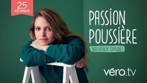 Passion poussière kép