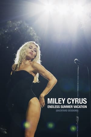 Miley Cyrus - Endless Summer Vacation (Backyard Sessions) poszter