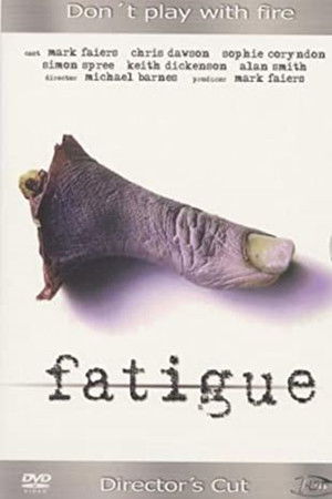 Fatigue - Don't play with the fire poszter