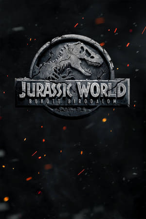 Jurassic World: Bukott birodalom