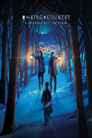 For King + Country: A Drummer Boy Christmas - Live poszter