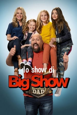 Big Show és a családja poszter