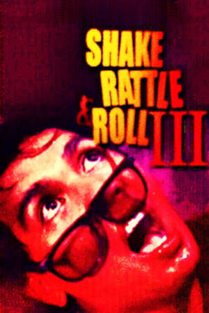 Shake, Rattle & Roll III poszter